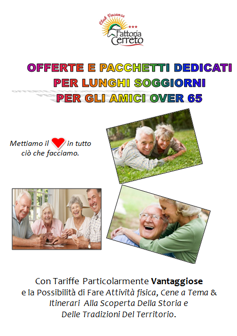 SPECIALE PACCHETTO PER GLI AMICI OVER 65